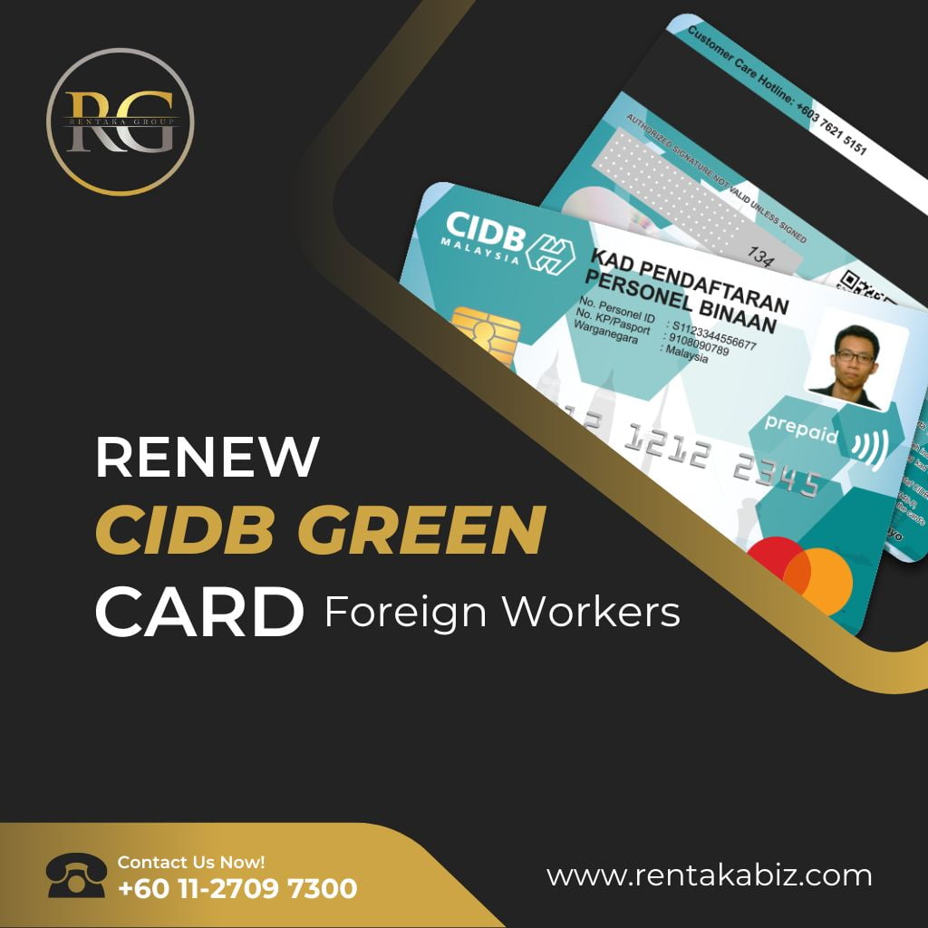 { RENEW CIDB GREEN CARD FOREIGN WORKERS }