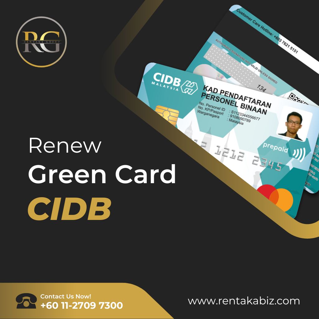 { RENEW GREEN CARD CIDB } — RentakaBiz.com